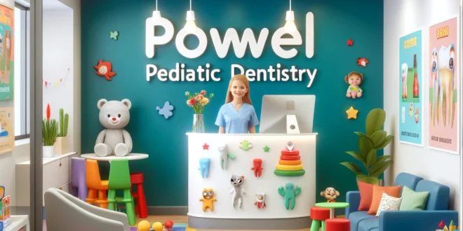 powell pediatric dentistry